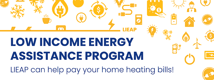 Image of text 'low income energy assistance programe, LIEAP can help pay your home heating bills!